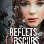 Reflets Obscurs