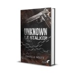 Unknown, le stalker - T2
